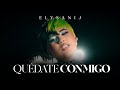 ELYSANIJ - Quédate Conmigo (Official Video) image