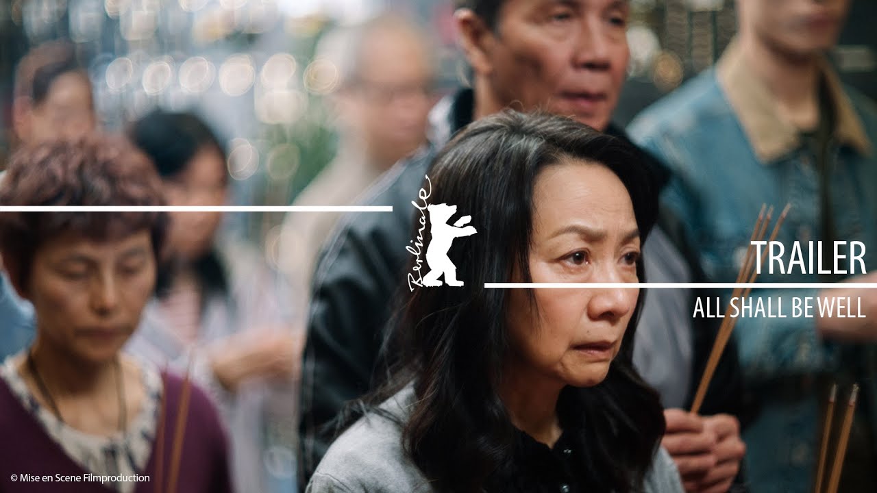 "All Shall Be Well" | Trailer | Berlinale 2024 - YouTube