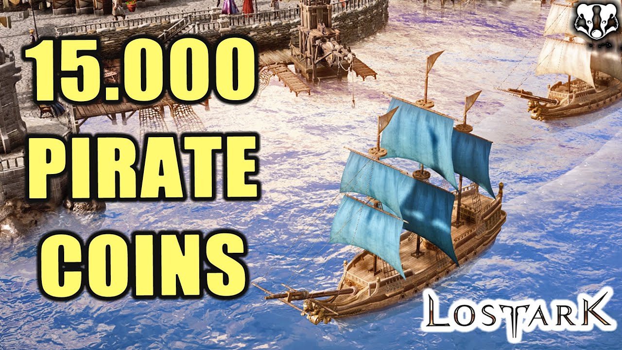 15.000 PIRATE COINS IN LOST ARK - How to get Pirate Coins in Lost Ark