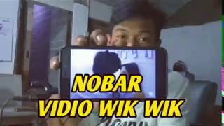 Nobar vidio wik wik
