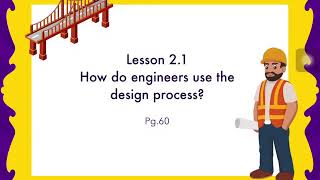 3rd grade Lesson 2.1 How do engineers use the design process Pt.2