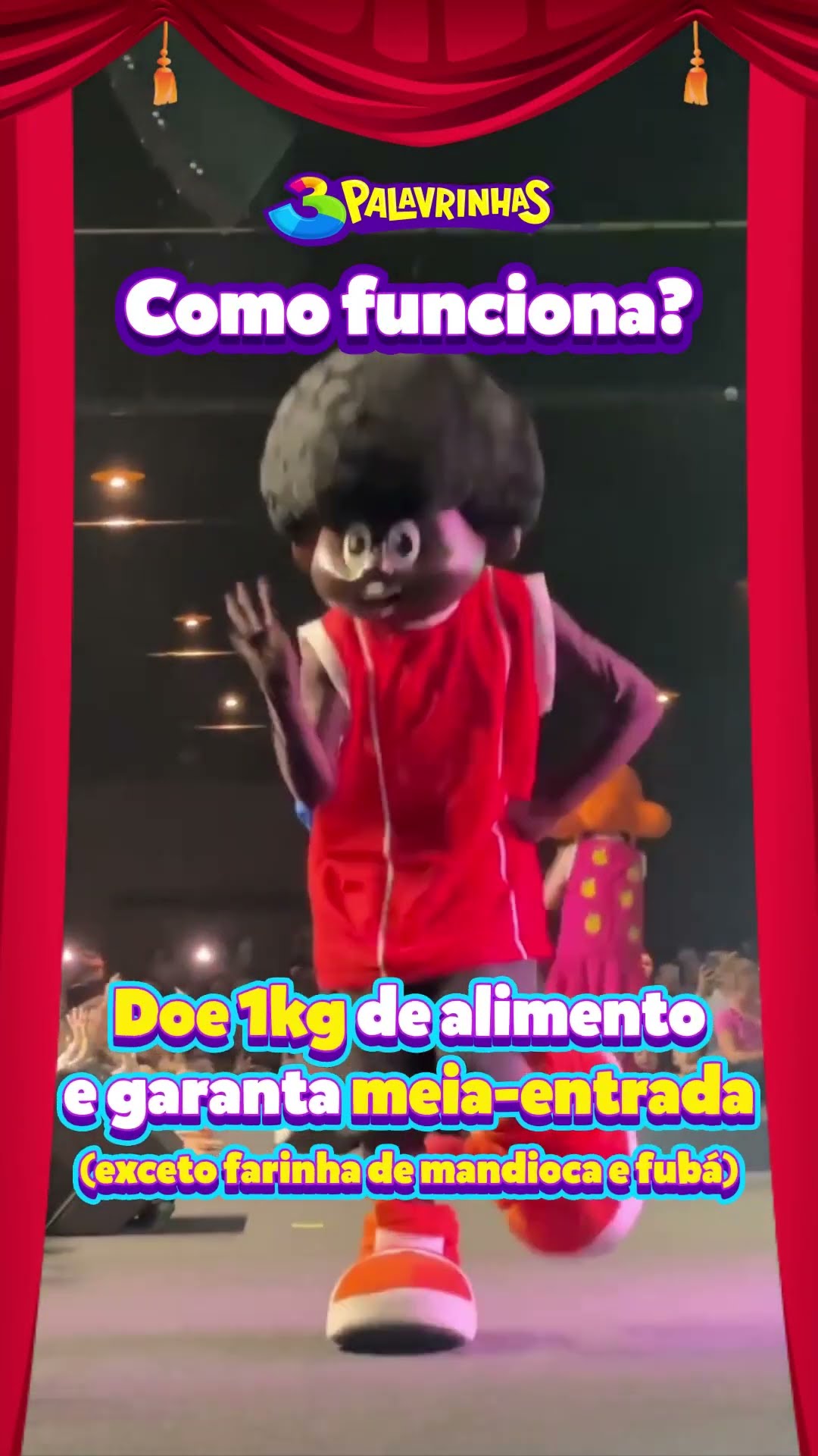 Chegou o Ingresso Solidário para aproveitar a turnê comemorativa do 3 Palavrinhas no Rio de Janeiro!