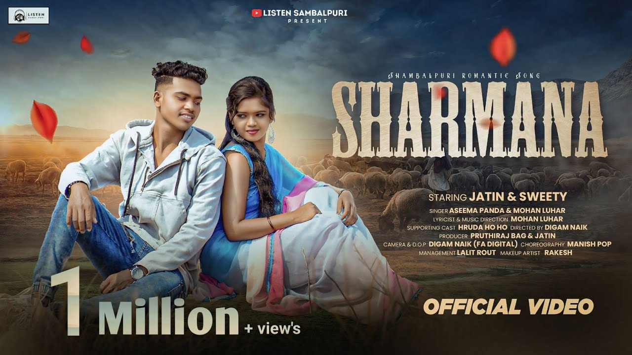 Sharmana | New Sambalpuri Song | Aseema Panda & Mohan Luhar | Jatin & Sweety | Full Video 4k #new