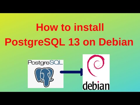 48. PostgreSQL DBA: Install PostgreSQL 13 on Debian 10.x step by step