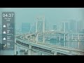 Tokyo Odaiba Live Camera お台場ライブカメラ|レインボーブリッジと東京の景色 勉強・作業用Lofi BGM