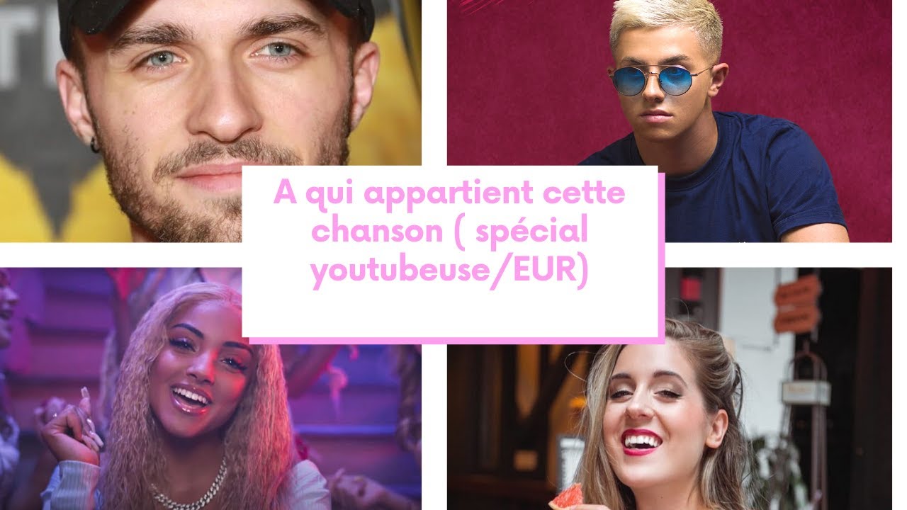 A qui appartient cette chanson YouTube A qui appartient cette chanson YouTube
