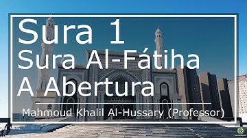 سورة 1. الفاتحة (ترجمة باللغة البرتغالية) | محمود خليل الحصري (مٌعلم)