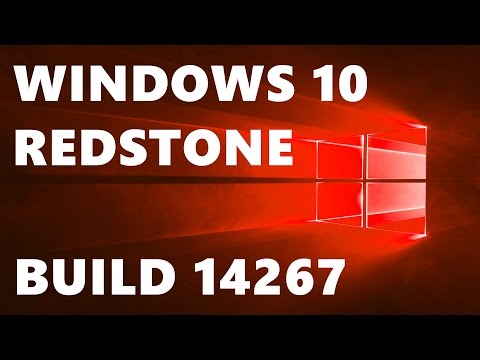 Все, что нужно знать о Windows 10 Build 14267