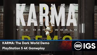 KARMA: The Dark World Demo | PlayStation 5 4K Gameplay