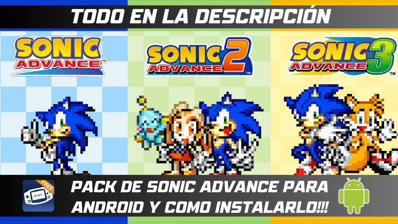 Cómo instalar y emular el Pack de Sonic Advance (Sonic