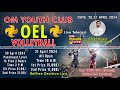 Oel una  hp  volleyball tournament  on 21 april 2024