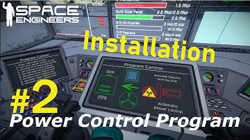 Power Control Program Script for Space Engineers - Part 2: Installation