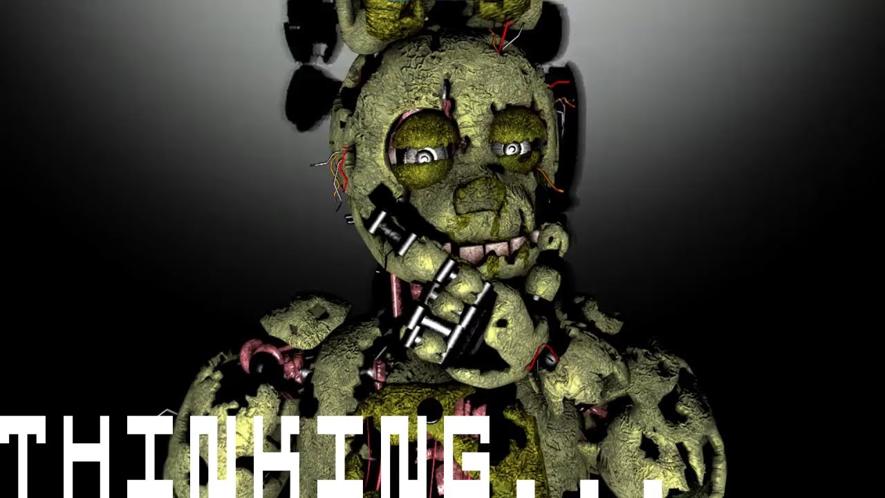 SpringTrap Thinking for 2 Minutes [FNAF/SFM] - YouTube