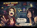 SCRAP BRAIN AGAIN! | Aerith Suffers Twice