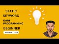 Dart Static Keyword | Bangla Tutorial | Beginner Part | dart tutorial | Gobinda Das