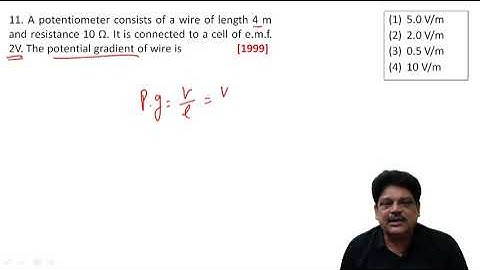 A potentiometer consists of a wire of length 4 m and resistance 10 Ω. It is connected to a cell of