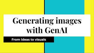 AI Image Generation course for Work: Better Visuals with GenAI