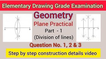 Elementary Drawing Grade Exam | Geometry- Part 1| Plane Practical | Question- 1,2,3