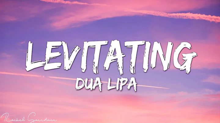 Dua Lipa - Levitating (Lyrics)