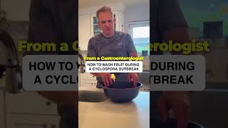 🍓 Are You Washing Your Fruit Correctly During a Cyclospora Outbreak