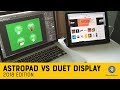 AstroPad vs Duet Display: 2018 Edition