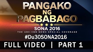 President Duterte's SONA 2016 speech (Part 1/3)