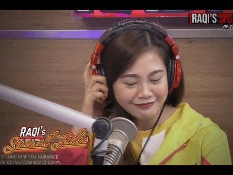 SINUKAT KO ANG BATUTA... GAMIT ANG BIBIG... - DJ Raqi's SPG Secret Files (May 24, 2019)