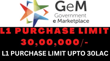 L1 Purchase new limit :: GeM Updates 2023