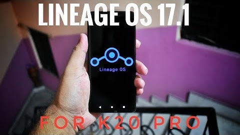 Lineage OS 17.1 for k20 pro, legacy continued 😇😇