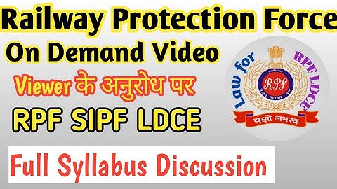 RPF Rule 72 SIPF LDCE Syllabus