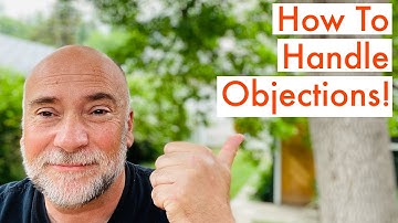 How To Handle Sales Objections - Simple Solution!
