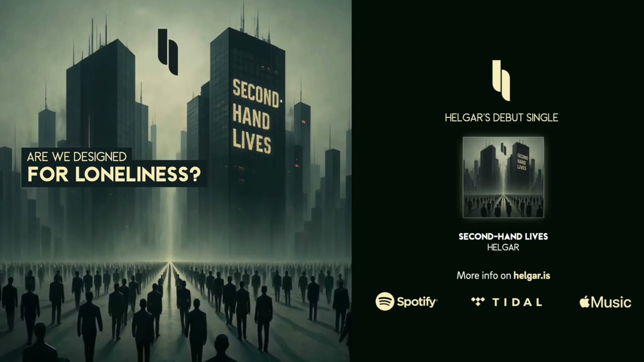 Helgar - Second-Hand Lives (Official Lyric Video)