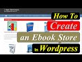 How to Create an Ebook Store in Wordpress