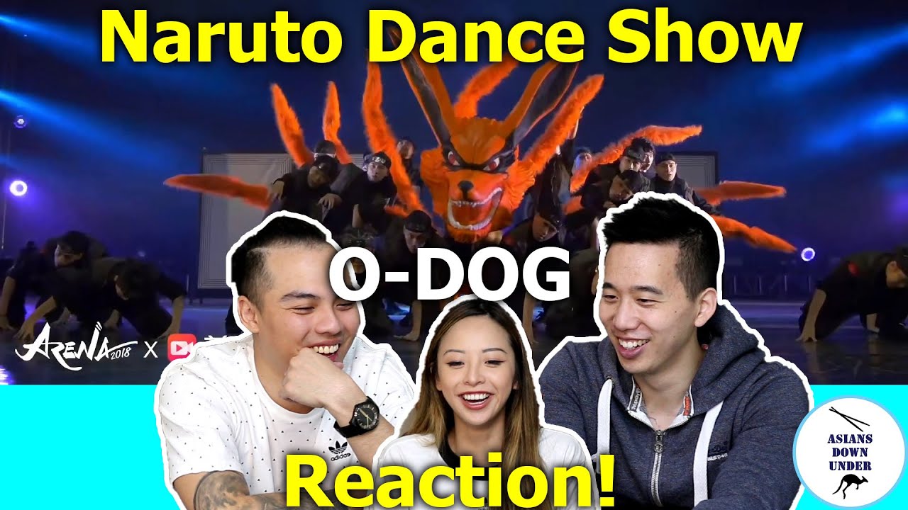 Naruto Dance Show by O DOG Front Row  ARENA CHENGDU 2018  Asians Down Under  Reaction Video