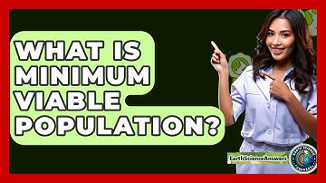 What Is Minimum Viable Population? - Earth Science Answers