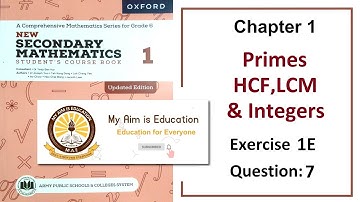 Exercise 1E Question 7 solution – Army Public School Math Class 6 (APS)