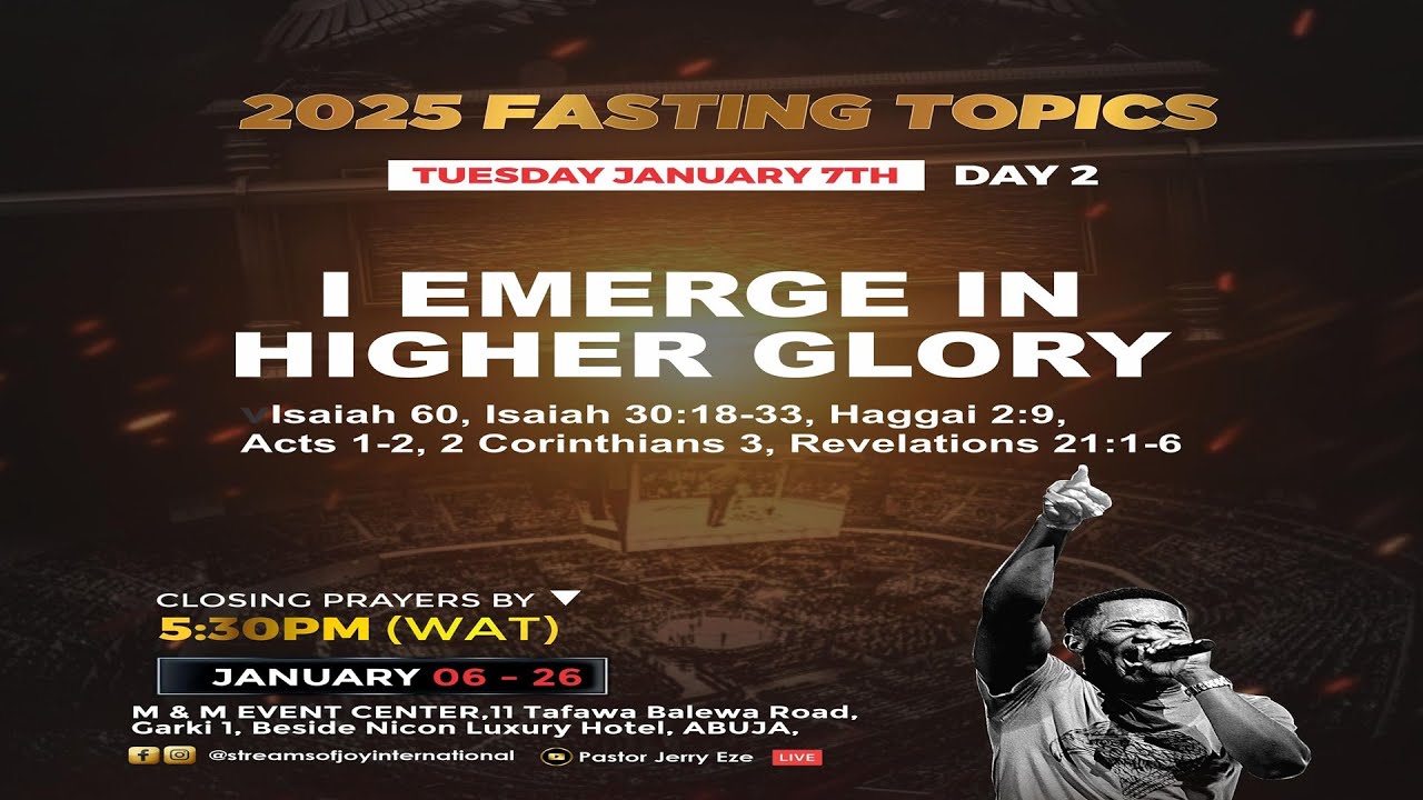 21 DAYS FASTING AND PRAYERS || I EMERGE IN HIGHER GLORY || DAY 2 || 7TH ...