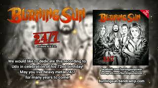 Burning Sun - 24/7 (U.D.O. cover)