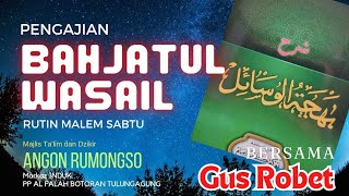 Tentang alam barzah. pertanyaan mungkar nakir. rutinan malem sabtu. bahjatul wasail. GUS ROBET