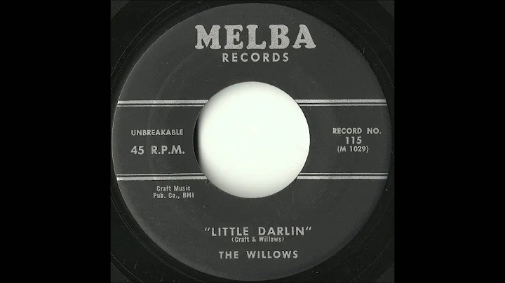 Willows - Little Darlin' - Fantastic NY Doo Wop Ro...