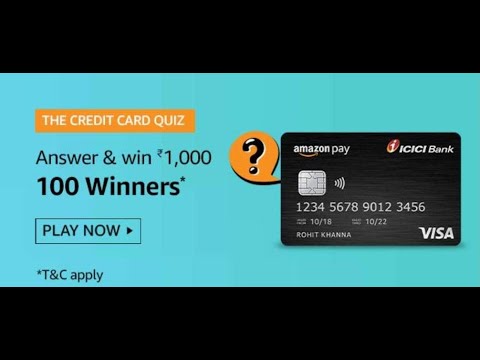 Amazon 26th Aug 2020 The Credit Card Quiz Answers: Play And Win Rs 1,000 Pay Balance (100 Winners) ?