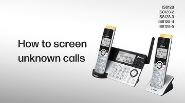 Screen unknown calls with the Smart call blocker - VTech IS8128