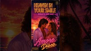 HEAVEN IN YOUR SMILE