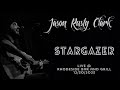 Stargazer by Jason Rusty Clark Live @ Rhodeside