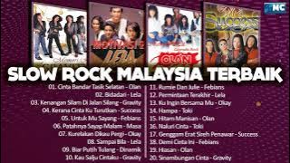 Olan, Lela, Gravity, Success, Febians, Dinamik - Kumpulan Lagu Slow Rock Malaysia 80an 90an Terbaik