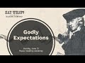 June 12, 2022 - Say What? Hearing From God - Godly Expectations