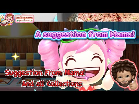 Cooking Mama: Cuisine! - Suggestion from Mama! and all Collections