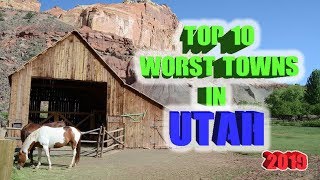 Top 10 Worst towns in Utah. 2019