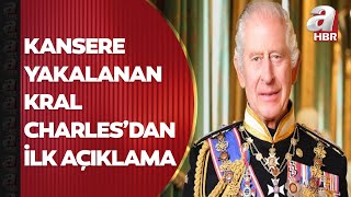 Kansere Yakalanan İngiltere Kralı Charlesdan Sağlık Durumuyla Ilgili Ilk Açıklama Geldi A Haber