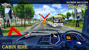 CABIN RIDE | EICHER SKYLINE TOURIST BUS MOD | BUS SIMULATOR INDONESIA | BSI Gaming
